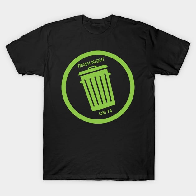 Trash Night Can Logo T-Shirt by OSI 74